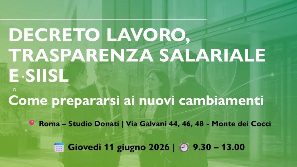 Decreto Lavoro, Trasparenza e SIISL - Studio Donati
